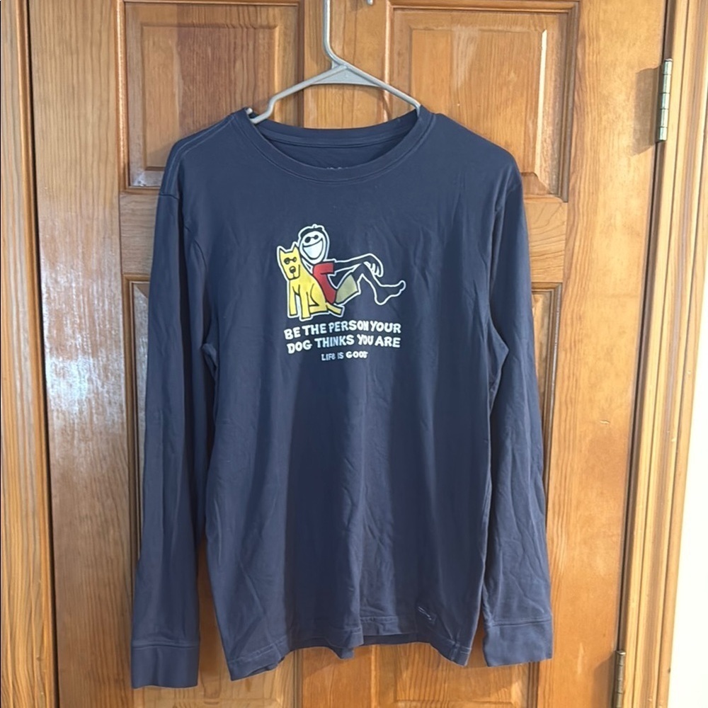 Life is good men’s long sleeve shirt size small.
